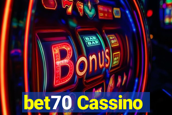 bet70 Cassino